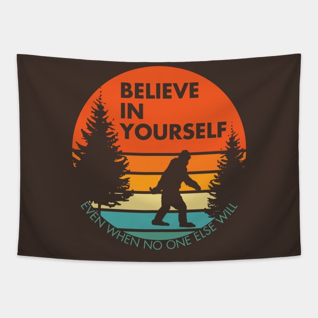 Sasquatch...Believe in Yourself | Block Font | Sunset | Reversed Tapestry by ConstellationPublishing