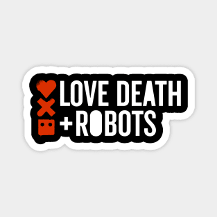 love death and robot Magnet