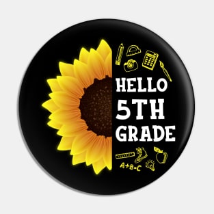 Hello First Grade Shirt 5th Grade Back To School Sunflower Gift Pin