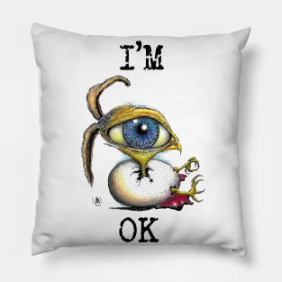 I'm OK Pillow