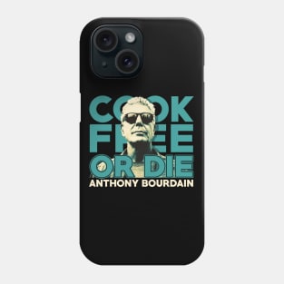 Cook Free Or Die Phone Case