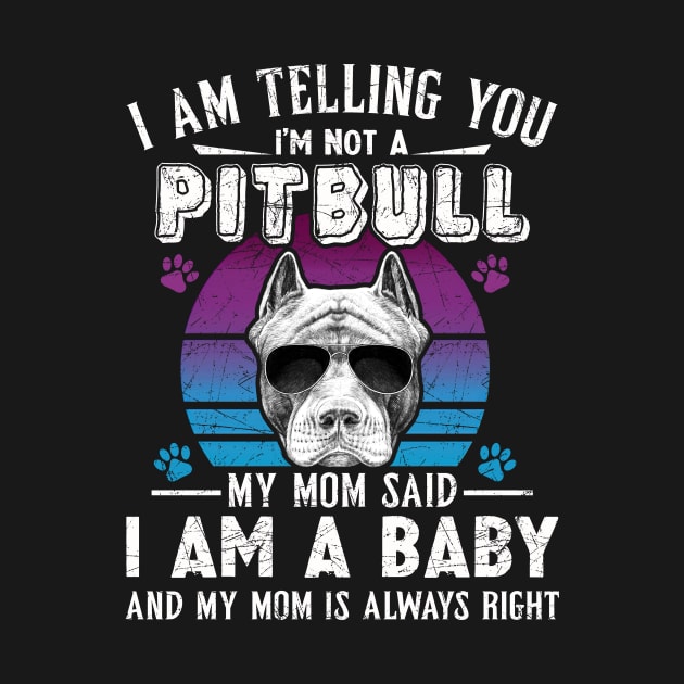 I Am Telling You I'm Not A Pitbull Dog Owners by Xonmau