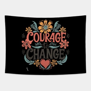 Courage to Change - Heart Tapestry