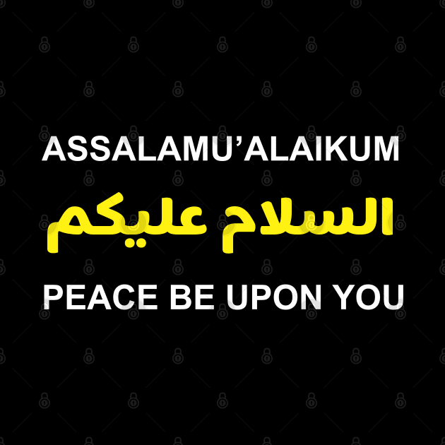 Islam - Assalamu'alaikum Arabic Peace Be Upon You by ahmadzakiramadhan