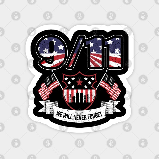 9 11 We Will Never Forget Patriot Day Magnet by Schimmi