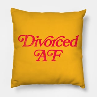 Divorced AF Pillow