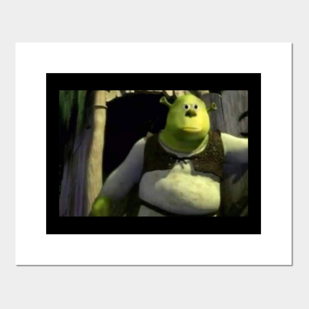 Shrek Meme Shrek Posters And Art Prints Teepublic Now, if you're in search for the funniest one. teepublic