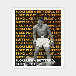 Muhammed Ali | Float like a butterfly, sting like a bee. Magnet