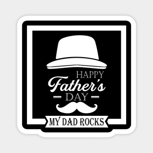 Happy Father's Day-My Dad Rocks Magnet