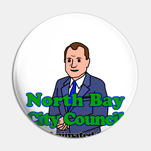 North Bay City Council - The Animated Series Pin by TheNorthBayBay