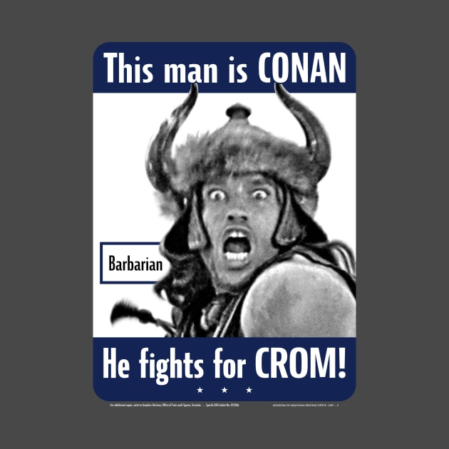 Conan the Barbarian for Crom by Ekliptik