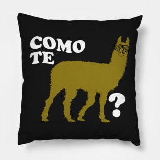 Como Te Llama Pillow