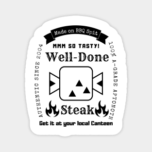 Well Done Steak Monster Hunter T-Shirt (Black Logo) Magnet