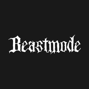 Beastmode T-Shirt