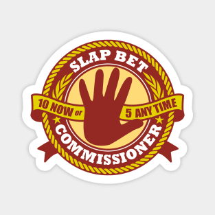 Slap Bet Commissioner Magnet