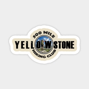 500 MILE HIKING CLUB Yellowstone National Park - backcountry hiking Magnet