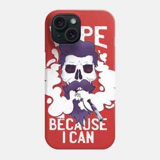 Vape Because I Can Graphic Tee Phone Case