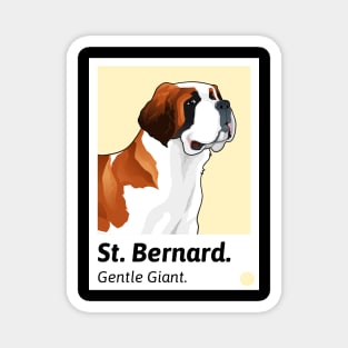 St. Bernard The Gentle Giant / St. Bernard Design / Dog lover / St. Bernard Owner Magnet