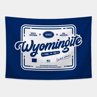 Authentic Wyomingite Cool Vintage Label Print Wyoming Resident Gift Tapestry