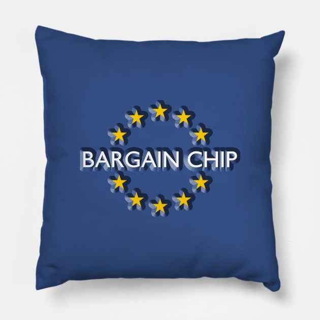 Brexit Bargain chip Pillow by Blacklinesw9