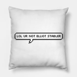 Lol ur not elliot stabler Pillow