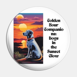 "Golden Hour Companions: Dogs in the Sunset Glow" Pin