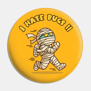 Mummy Run Pin