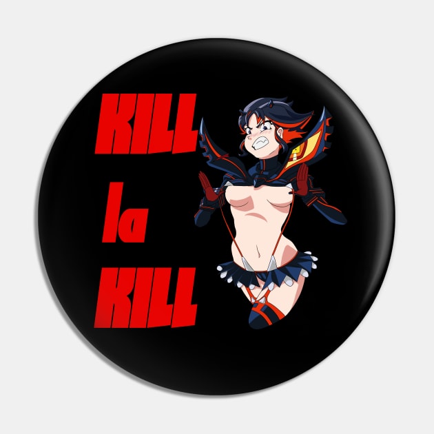 Kill la Kill Pin by KingVego