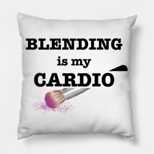 blending is my cardio Pillow