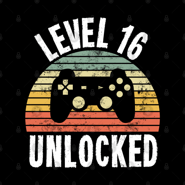 Level 16 Unlocked T-Shirt - 16th Birthday Gamer Gift - Sixteenth Anniversary Gift by Ilyashop