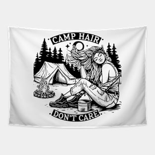 Camping Hair Don't Care Camping lover Camping Woman Tapestry