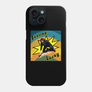 Feeling Lucky. Phone Case