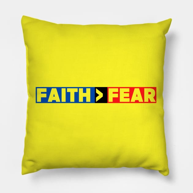 Faith Is Greater Than Fear Pillow by Prayingwarrior