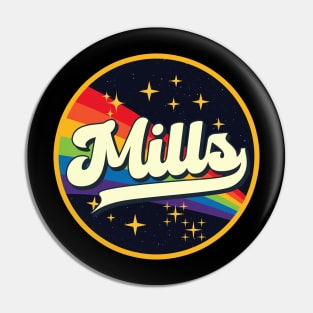 Mills // Rainbow In Space Vintage Style Pin