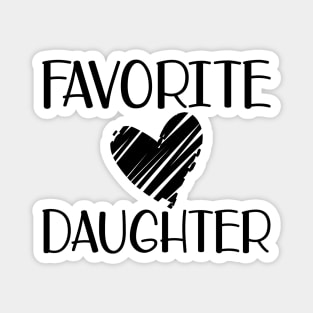 Favorite Daughter Magnet