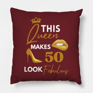 Funny Queen Birthday Quote 50th and fabulous Cool Heels fifty birthday Gift For Her Pillow