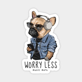 Worry Less Magnet