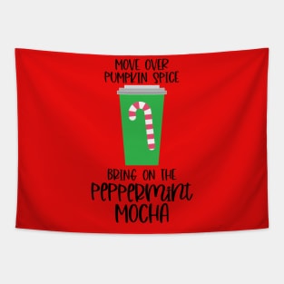 Move Over Pumpkin Spice Bring on the Peppermint Mocha Tapestry