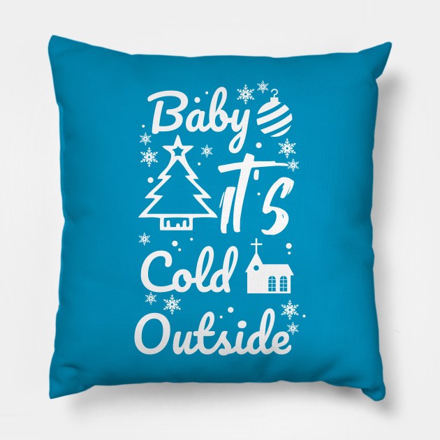 Baby it's cold outside Pillow by AlfinStudio