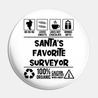 Santa's Favorite Surveyor Santa Claus Pin