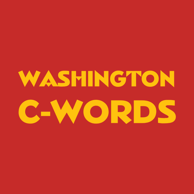 Washington C-Words by Wicked Mofo