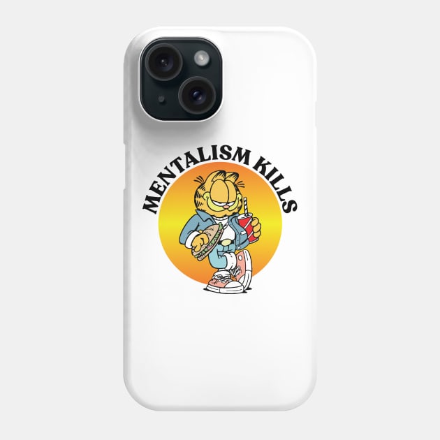 MENTALISM KILLS Phone Case by Greater Maddocks Studio