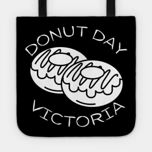 Donut Day Melbourne Victoria. Go Victoria, Congratulations, Another Donut Day. Double Donut Day's. Well Done. Tote