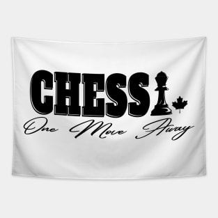 Chess One Move Away Canada Tapestry