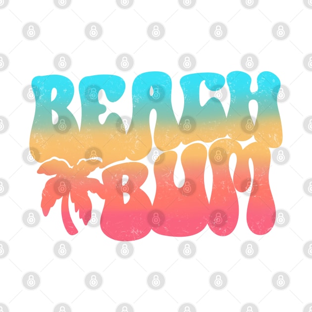 Beach bum, pastels, retro font, gift for her, beach lover, by Sheila’s Studio