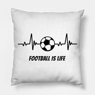 Football Is Life Pillow