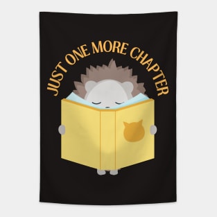 Reading hedgehog Just one more chapter romance novels young adult fiction I Love Books Tapestry