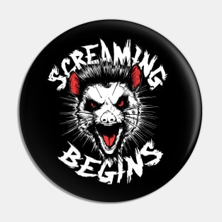 Screaming Begins - Possum 90s Inspired Pin