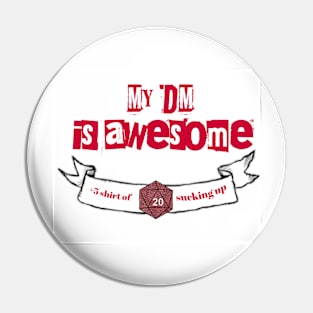 Awesome DM Pin