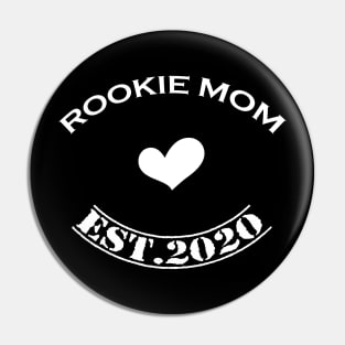 Rookie mom white Pin